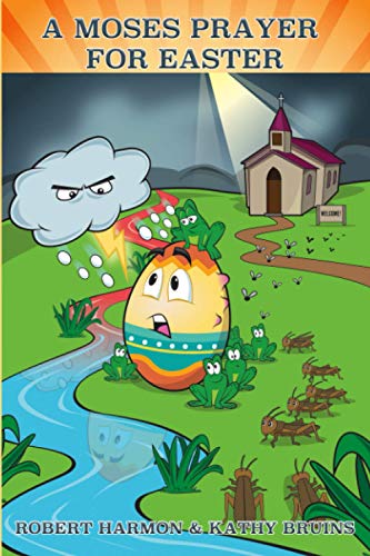 Stock image for A Moses Prayer for Easter for sale by GF Books, Inc.