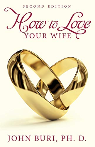 Beispielbild fr How to Love Your Wife zum Verkauf von Better World Books