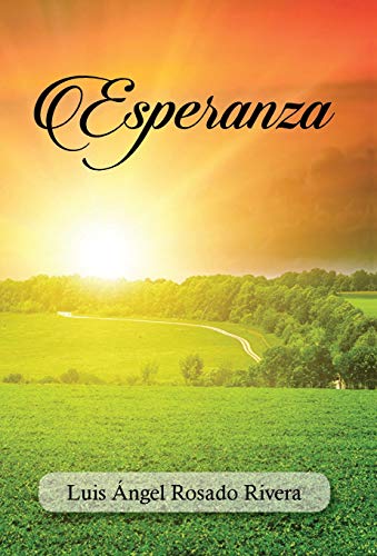 Stock image for Esperanza (Spanish Edition) for sale by Lucky's Textbooks