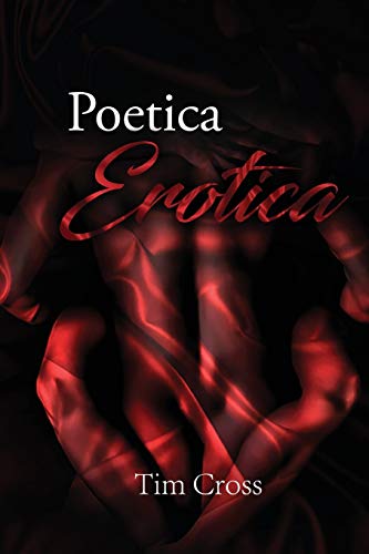 9781948304238: Poetica Erotica