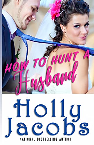 Imagen de archivo de How to Hunt A Husband (Comedies) a la venta por Lucky's Textbooks