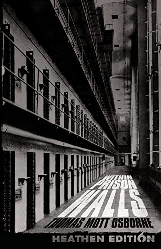 Stock image for Within Prison Walls (Heathen Edition) for sale by GreatBookPrices