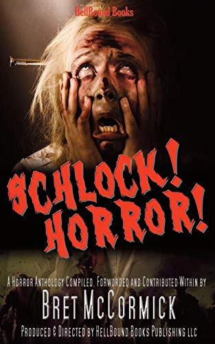 Stock image for Schlock! Horror! for sale by HPB-Ruby