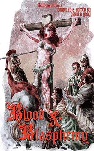 Stock image for Blood and Blasphemy for sale by HPB-Diamond