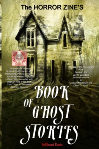 Stock image for The Horror Zine's Book of Ghost Stories for sale by Better World Books Ltd
