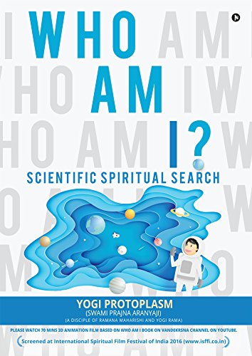 Stock image for Who Am I ?: Scientific Spiritual Search for sale by Books Puddle