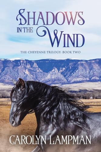 Beispielbild fr Shadows in the Wind: Cheyenne Trilogy Book 2 Large Print zum Verkauf von Lucky's Textbooks