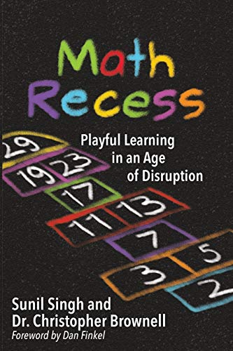 Imagen de archivo de Math Recess: Playful Learning in an Age of Disruption a la venta por Goodwill