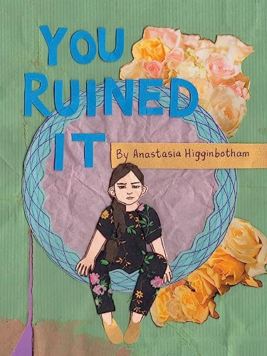 9781948340304: You Ruined It: A Book About Boundaries (Ordinary Terrible Things)