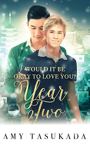 Beispielbild fr Year Two (Would it Be Okay to Love You?) zum Verkauf von Lucky's Textbooks