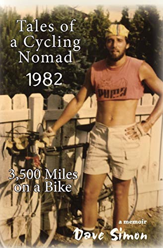 Imagen de archivo de Tales of A Cycling Nomad 1982: 3,500 Miles on a Bike a la venta por -OnTimeBooks-