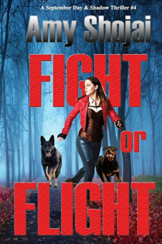 Beispielbild fr Fight Or Flight (The September Day Series) zum Verkauf von BooksRun