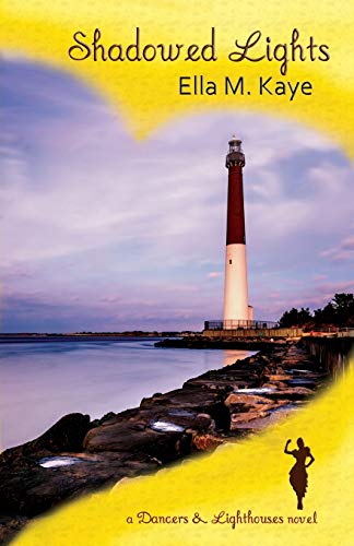 Stock image for Shadowed Lights (Dancers & Lighthouses) for sale by Lucky's Textbooks