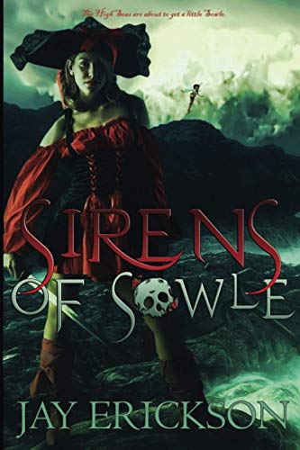 Stock image for Sirens of Sowle for sale by GreatBookPrices