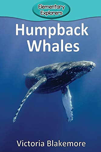 Stock image for Humpback Whales (86) (Elementary Explorers) for sale by SecondSale