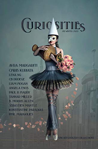 Imagen de archivo de Curiosities #8 Winter 2020: Uncategorized Collections (Curiosities Anthologies) a la venta por GF Books, Inc.