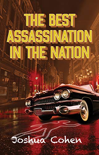 Stock image for The Best Assassination in the Nation for sale by Better World Books
