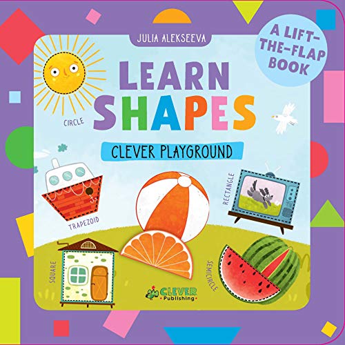 Stock image for Learn Shapes: A Lift-the-Flap Book (Clever Playground) for sale by Decluttr