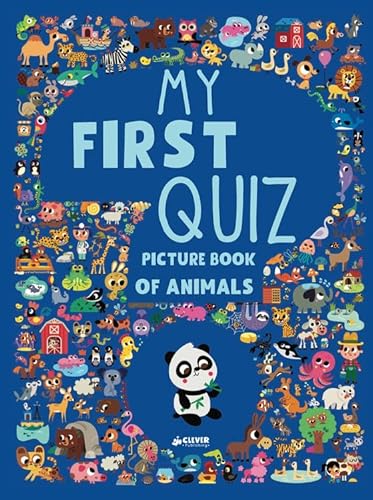 Beispielbild fr My First Quiz Picture Book of Animals (Clever Quiz Books) zum Verkauf von HPB-Emerald