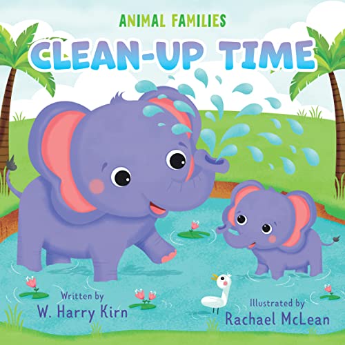 Stock image for Clean-Up Time (Animal Families) for sale by BookOutlet