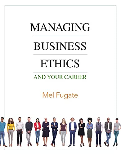 Stock image for Managing Business Ethics: And Your Career for sale by Textbooks_Source