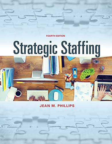 Beispielbild fr Strategic Staffing, 4e (binder-ready loose-leaf w/ course code) zum Verkauf von SecondSale