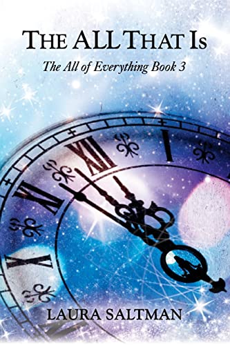 Stock image for The All That Is: The All of Everything, Book 3 for sale by ThriftBooks-Dallas