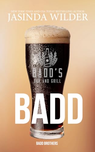 Stock image for Badd: The Badd Brothers book 1 (Exclusive Edition) for sale by Blue Vase Books