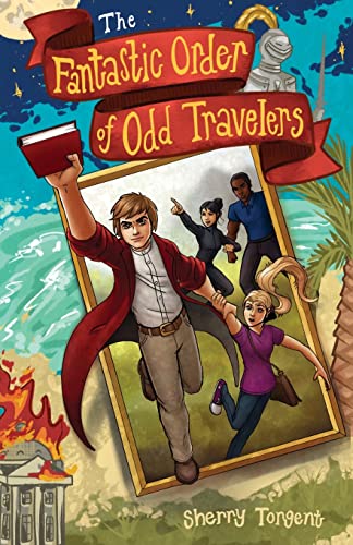 Stock image for The Fantastic Order of Odd Travelers for sale by SecondSale