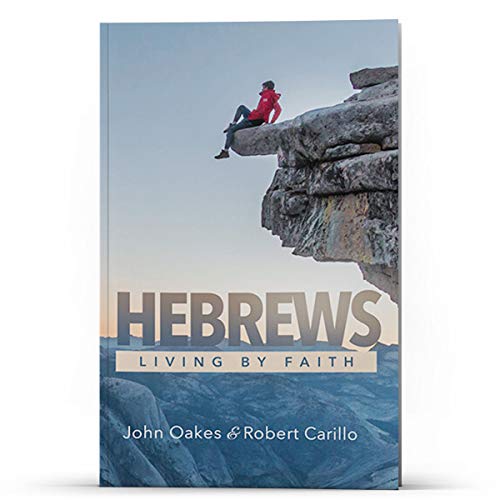 Beispielbild fr Hebrews: Living By Faith zum Verkauf von Half Price Books Inc.