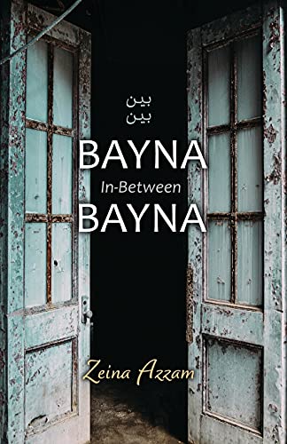 Stock image for Bayna Bayna : In-Between for sale by Better World Books
