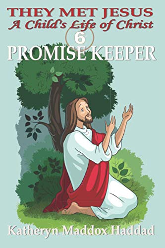 Imagen de archivo de Promise Keeper: A Child's Life of Jesus (Child's Life of Christ) a la venta por Lucky's Textbooks