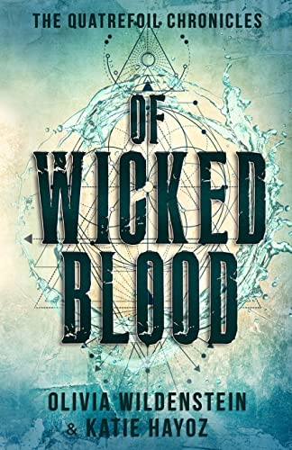 Stock image for Of Wicked Blood for sale by ThriftBooks-Atlanta