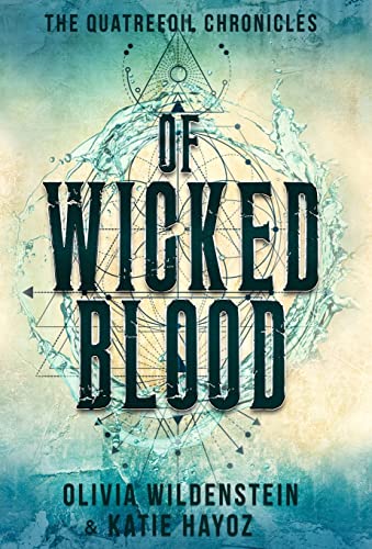 Stock image for Of Wicked Blood for sale by Readers Cove Used Books & Gallery