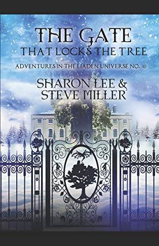 Stock image for The Gate that Locks the Tree: A Minor Melant'i Play for Snow Season (Adventures in the Liaden Universe �) for sale by St Vincent de Paul of Lane County