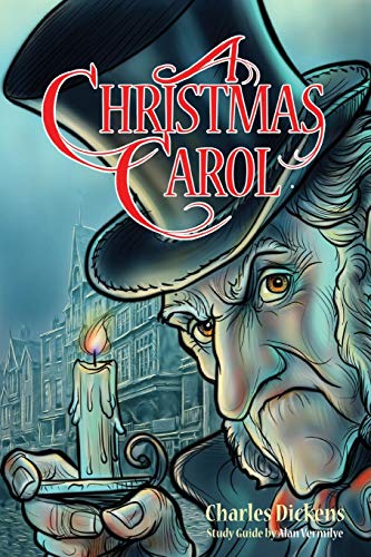 Stock image for A Christmas Carol for Teens (Annotated including complete book, character summaries, and study guide): Book and Bible Study Guide for Teenagers Based for sale by ThriftBooks-Atlanta