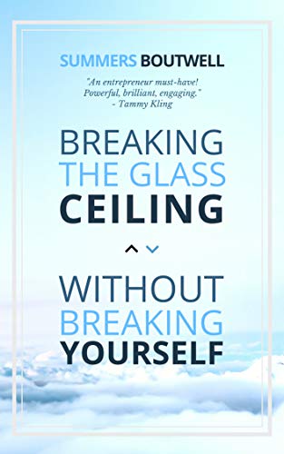 Beispielbild fr Breaking the Glass Ceiling Without Breaking Yourself zum Verkauf von ThriftBooks-Atlanta