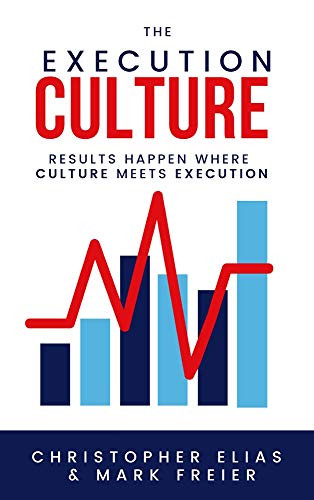 Stock image for The Execution Culture: Results Happen Where Culture Meets Execution for sale by Goodwill of Colorado