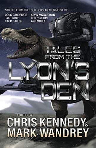 Beispielbild fr Tales from the Lyon's Den: Stories from the Four Horsemen Universe (Four Horsemen Tales) zum Verkauf von GF Books, Inc.