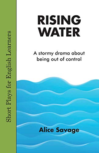 Stock image for Rising Water (Short Plays for English Learners) for sale by GF Books, Inc.