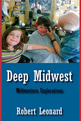 Beispielbild fr Deep Midwest zum Verkauf von BooksRun