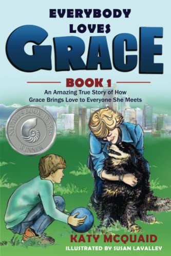 Beispielbild fr Everybody Loves Grace - An Amazing True Story of How Grace Brings Love to Everyone She Meets zum Verkauf von SecondSale