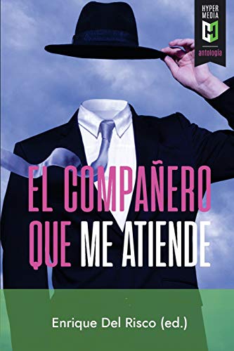 Stock image for El compaero que me atiende (Spanish Edition) for sale by Better World Books