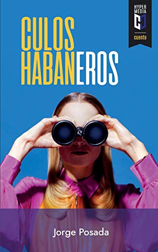 9781948517270: Culos habaneros (Spanish Edition)