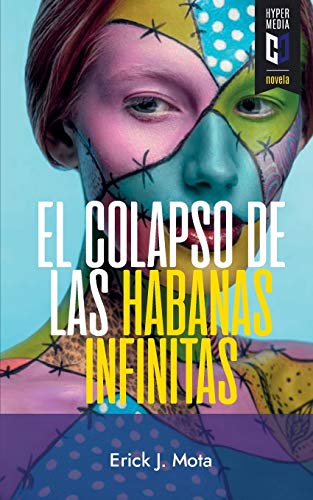 Stock image for El colapso de las habanas infinitas -Language: spanish for sale by GreatBookPrices