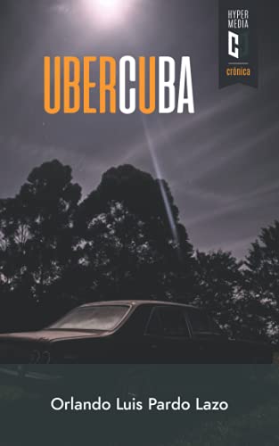 Stock image for Uber Cuba (Spanish Edition) for sale by SecondSale