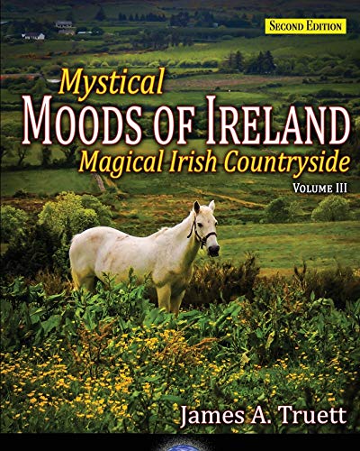 9781948522021: Mystical Moods of Ireland, Vol. III: Magical Irish Countryside: Volume 3 [Idioma Ingls]