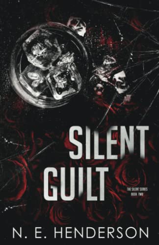Beispielbild fr Silent Guilt: Book Two (The Silent Series) zum Verkauf von California Books