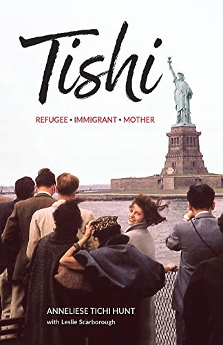 9781948543330: Tishi: Refugee, Immigrant, Mother