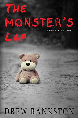Stock image for The Monster's Lap: Based on a True Story for sale by GF Books, Inc.